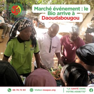 marché EVENEMENT Daoudabougou : découvrir RESAPAC